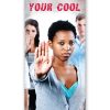 Keeping your Cool: Refusing Drugs, Alcohol & Tobacco Pamphlet refusing drugs