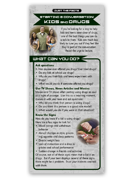 Starting Drugs Just the Facts Rack Card: Starting a Conversation: Kids & Drugs