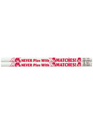 Never-play-with-matches D2011
