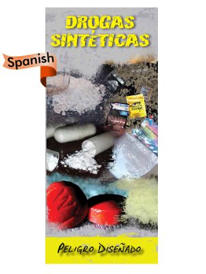 *SPANISH* Synthetic Drugs Pamphlet