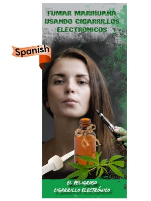 *SPANISH* Vaping Marijuana: Not So Safe to Vape Pamphlet