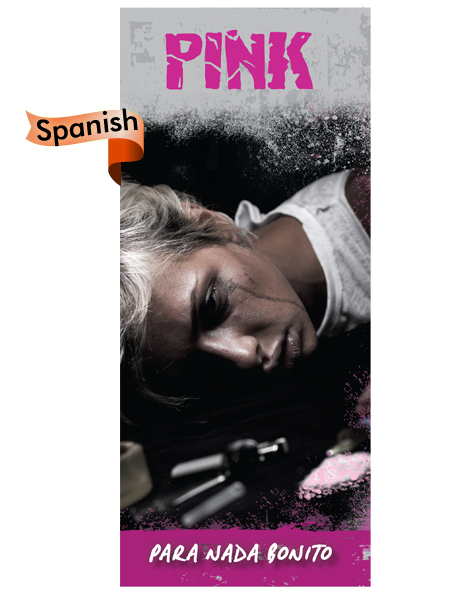 PAM-SSDA-59S-Pink-SPAN-FLAG *SPANISH* Pink: Not So Pretty Pamphlet