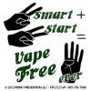 2 Smart 2 Start = Vape Free 4 Ever! Temporary Tattoo 2 Smart Tattoo-Vape