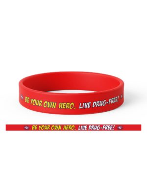 Be Your Own Hero. Live Drug-Free Silicone Wristband