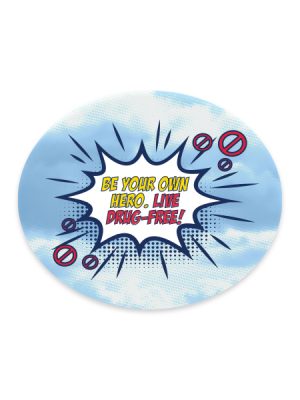 Be Your Own Hero.  Live Drug-Free Sticker